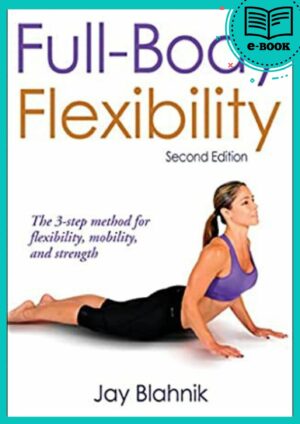 Full-Body Flexibility
