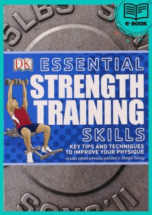 Essential Strength Training Skills