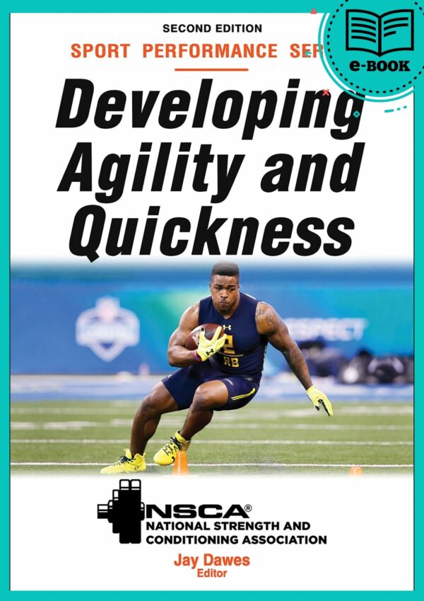 Developing Agility and Quickness