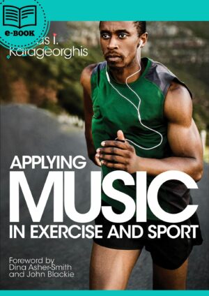 Applying Music in Exercise and Sport