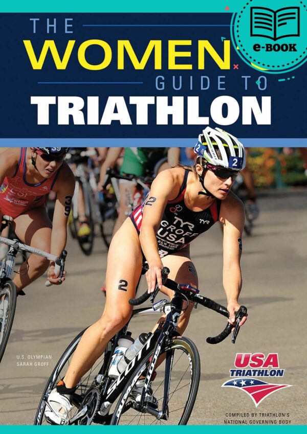 The Women’s Guide to Triathlon