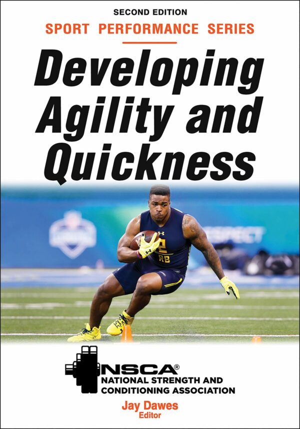 Developing Agility and Quickness